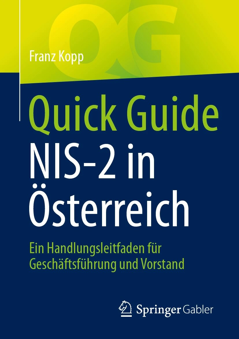 Buchcover Quick Guide NIS-2 in Österreich von Franz Kopp · Springer Gabler